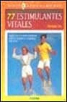 77 estimulantes vitales-9788430586868