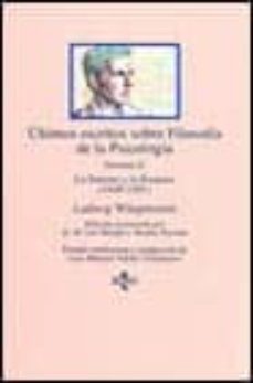 ultimos escritos sobre filosofia de la psicologia (t.2)-ludwig wittgenstein-9788430927968