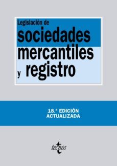 legislacion de sociedades mercantiles y registro (18ªed.)-9788430959068