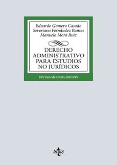 derecho administrativo para estudios no juridicos (ebook)-eduardo gamero casado-severiano fernandez ramos-9788430993468