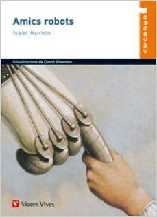 amics robots-isaac asimov-9788431648268