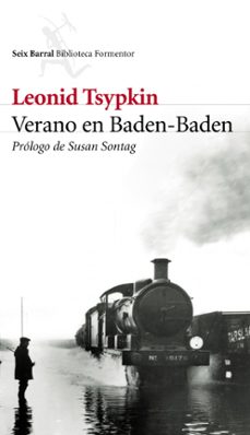 verano en baden-baden-leonid tsypkin-susan sontang-9788432227868