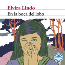 en la boca del lobo-elvira lindo-9788432242168