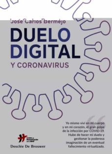 duelo digital y coronavirus-jose carlos bermejo-9788433031068