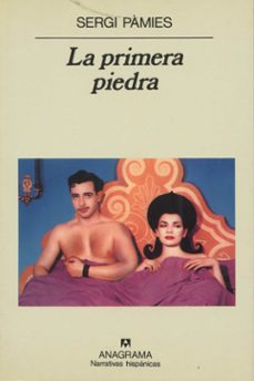 la primera piedra-sergi pamies-9788433909268