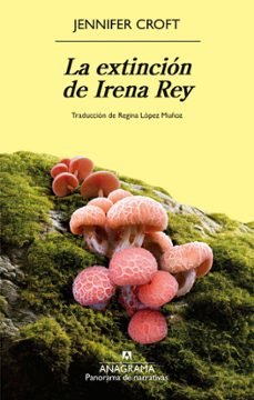 la extincion de irena rey-jennifer croft-9788433946768