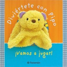diviertete con pipo: ¡vamos a jugar!-9788434238268