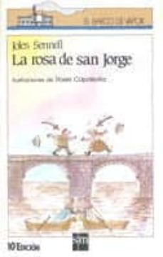 la rosa de san jorge-joles sennell-9788434825468