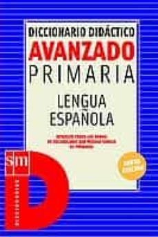diccionario avanzado primaria-9788434875968
