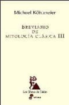 breviario de mitologia clasica iii-9788435027168