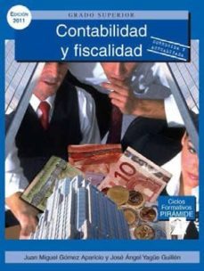 contabilidad y fiscalidad (ciclo formativo grado superior adminis tracion y finanzas)-9788436825268