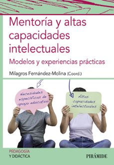 mentoria y altas capacidades intelectuales-milagros fernandez molina-9788436844368