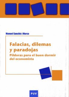 falacias, dilemas y paradojas, 2a ed. (ebook)-manuel sanchis i marco-9788437082868