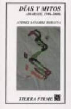 dias y mitos (diarios, 1996-2000)-andres sanchez robayna-9788437505268