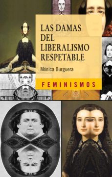 las damas del liberalismo respetable (ebook)-monica burguera-9788437631868