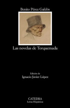 las novelas de torquemada-9788437639468