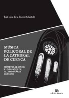 musica policoral de la catedral de cuenca-9788438104668