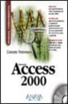 access 2000 (manuales fundamentales) (incluye 1 cd-rom)-celeste robinson-9788441508668