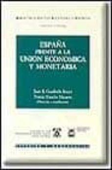 españa frente a la union economica y monetaria-9788447007868