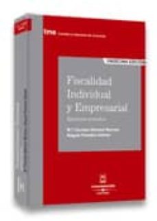 fiscalidad individual y empresarial. ejercicios resueltos (8ª ed. )-maria del carmen moreno moreno-raquel paredes gomez-9788447020768