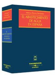 el abastecimiento de agua en españa-monica alvarez fernandez-9788447021468