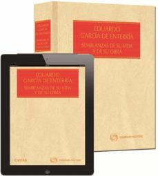 eduardo garcia de enterria. semblanzas de su vida y de su obra (p apel + e-book)-9788447048168