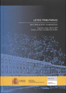leyes tributarias. recopilacion normativa (24ª ed)-9788447606368