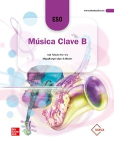 musica clave b nova. 1º eso edicion lomloe-miguel angel lopez ballester-jose palazon herrera-9788448631468