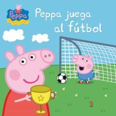peppa pig. un cuento - peppa juega al fútbol (ebook)-9788448840068