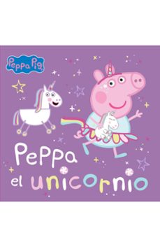 peppa pig. un cuento - peppa el unicornio-9788448867768