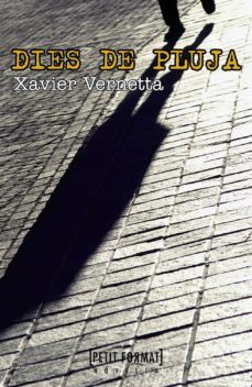 dies de pluja-xavier vernetta-9788448932268