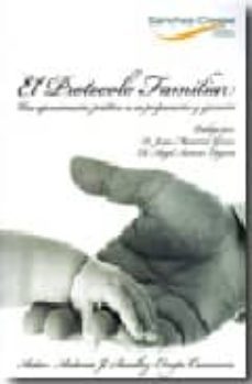 protocolo familiar: una aproximacion practica a su preparacion y ejecucion-antonio j. sanchez crespo casanova-9788461299768