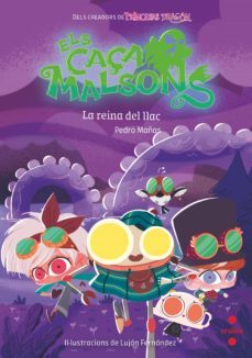 els caçamalsons 6: la reina del llac-pedro mañas-9788466150668