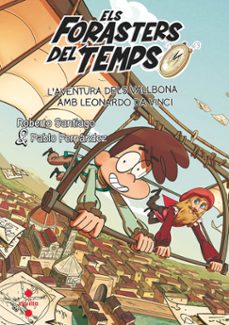 els forasters del temps 17: l aventura dels vallbona amb leonardo da vinci-9788466157568
