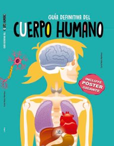 guía definitiva del cuerpo humano-carla nieto martinez-9788466239868