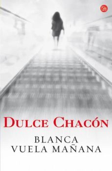 blanca vuela mañana-9788466369268
