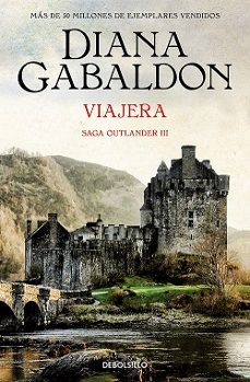 viajera (saga outlander 3)-diana gabaldon-9788466377768