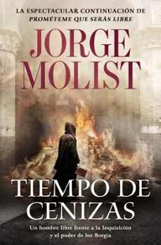 tiempo de cenizas-jorge molist-9788466381468