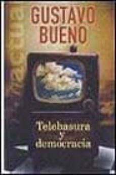 telebasura y democracia nd/dsc-gustavo bueno-9788466606868