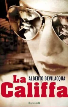 la califfa-alberto bevilacqua-9788466645768