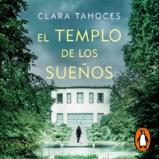 el templo de los sueños (audiolibro)-clara tahoces-9788466677868