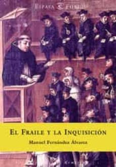 el fraile y la inquisicion-9788467001068