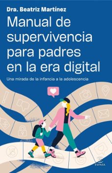 manual de supervivencia para padres en la era digital (ebook)-beatriz martinez-9788467080568