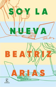 soy la nueva-beatriz arias-9788467081268
