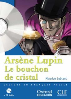 arsène lupin. le bouchon de cristal + cd audio-9788467353068