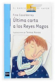 ultima carta a los reyes magos-fina casalderrey-9788467506068