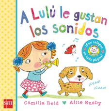 a lulu le gustan los sonidos-9788467571868