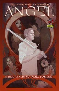 angel 1. inmortalidad para tontos-bill willingham-9788467907568