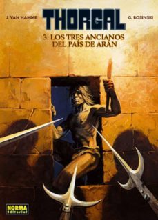 thorgal 3: los tres ancianos del pais de aran-grzegorz rosinski-grzegorz rosinski-9788467917468