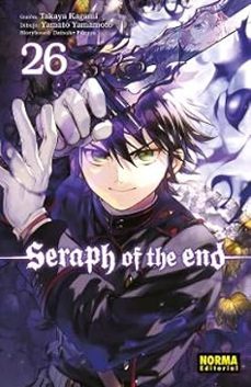 seraph of the end 26-takaya kagami-yamato yamamoto-daisuke furuya-9788467977868